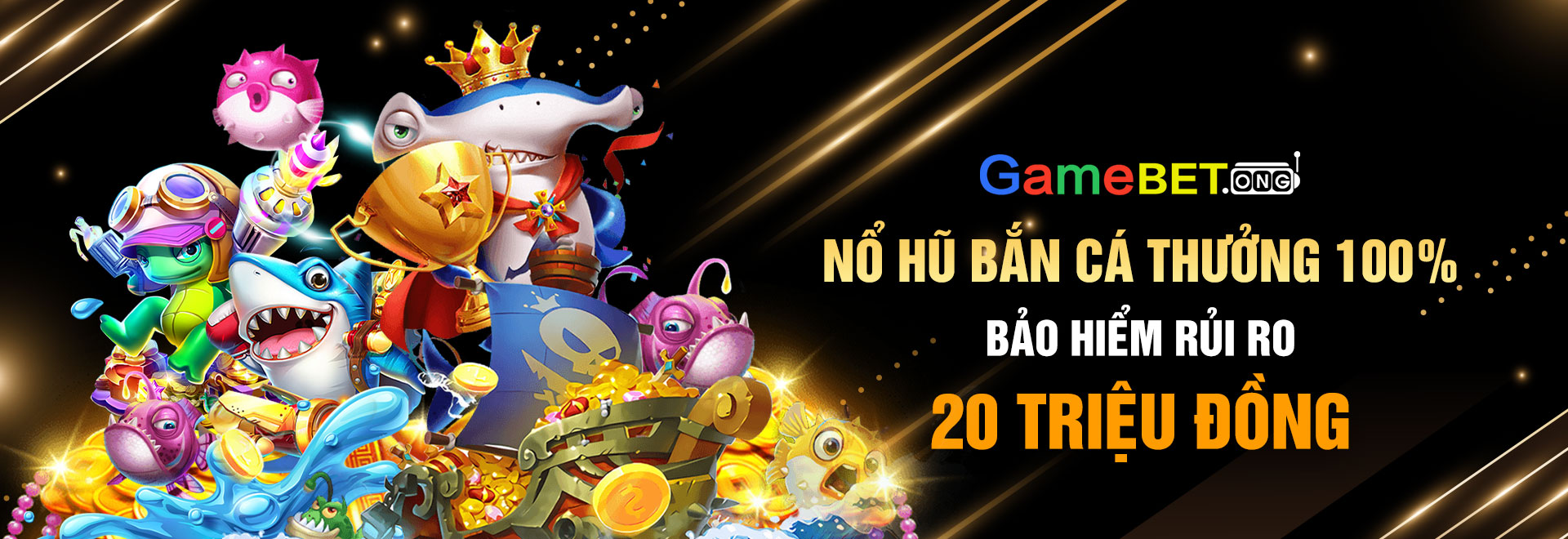 Banner Bắn Cá Nổ Hũ Gamebet