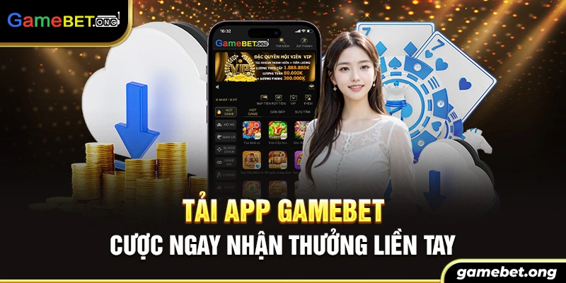 tải app Gamebet