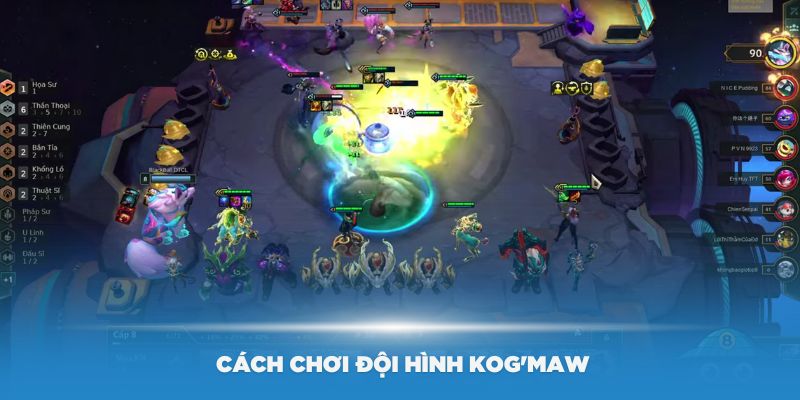 Hướng dẫn cách chơi Đội hình Kog'maw DTCL