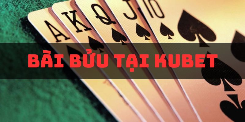 Review bài bửu tại kubet