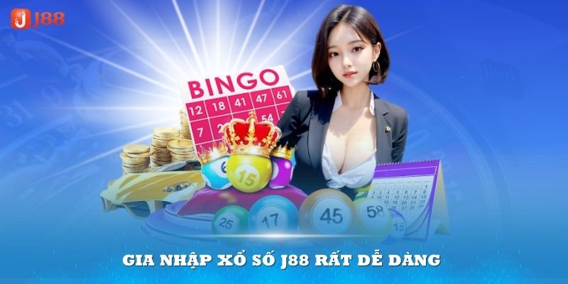 Gia nhập xổ số J88 rất dễ dàng cho mọi người chơi 