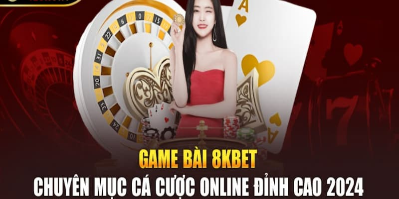 Lý do mà game bài tại 8kbet thu hút nhiều người chơi